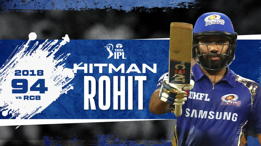 2018: Rohit Sharma's 94 vs RCB